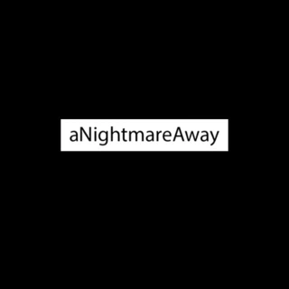 a Nightmare Away