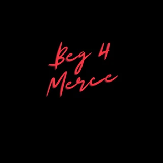 Beg 4 Merce