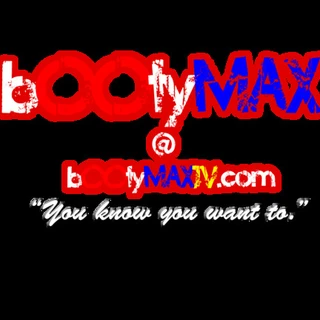 bOOtyMAX