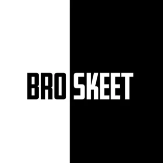 BroSkeet