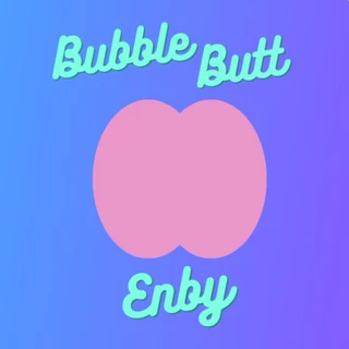 Bubble Butt Enby