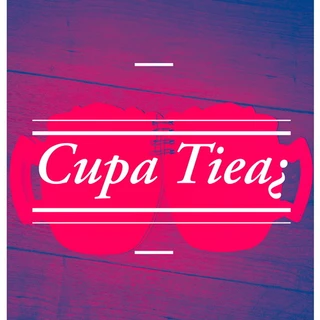 The Cupa_Tieaa SHOW