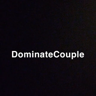 Dominate Couple