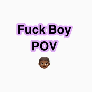 FckBoy_POV