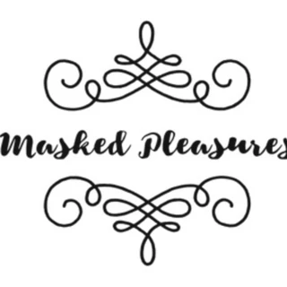 Masked Pleasures