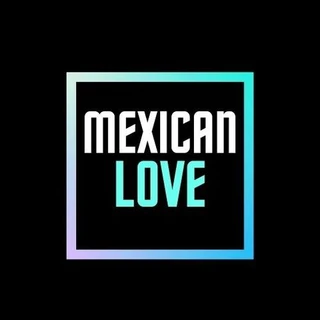 Mexican Love 