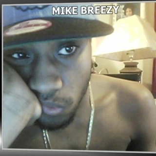 MiKE BREEZY