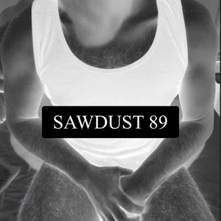 Sawdust