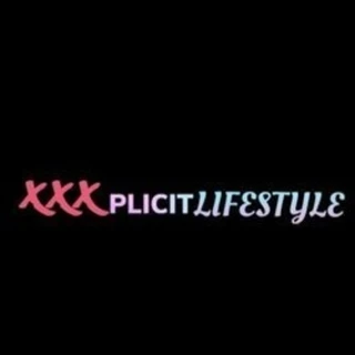 XXXPLICIT LIFESTYLE